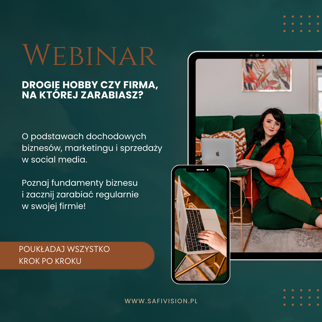 WEBINAR: Drogie Hobby czy firma, na której zarabiasz?