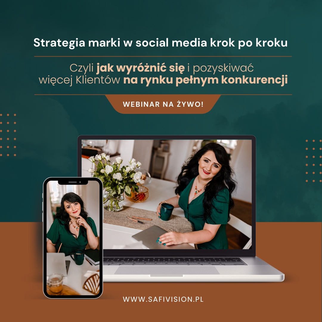 Strategia Marki W Social Media Krok Po Kroku Safi Vision Skuteczna Promocja Biznesu W Social Media 5504